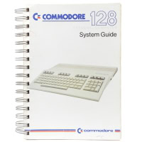 Commodore 128 System Guide