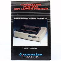 Commodore MPS-802 Dot Matrix Printer – User’s Guide