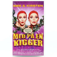 Søs & Kirsten - Med på en kigger (VHS)