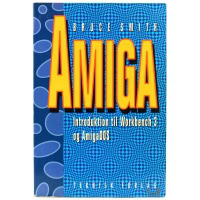 Introduktion til Workbench 3 og AmigaDOS - Bruce Smith